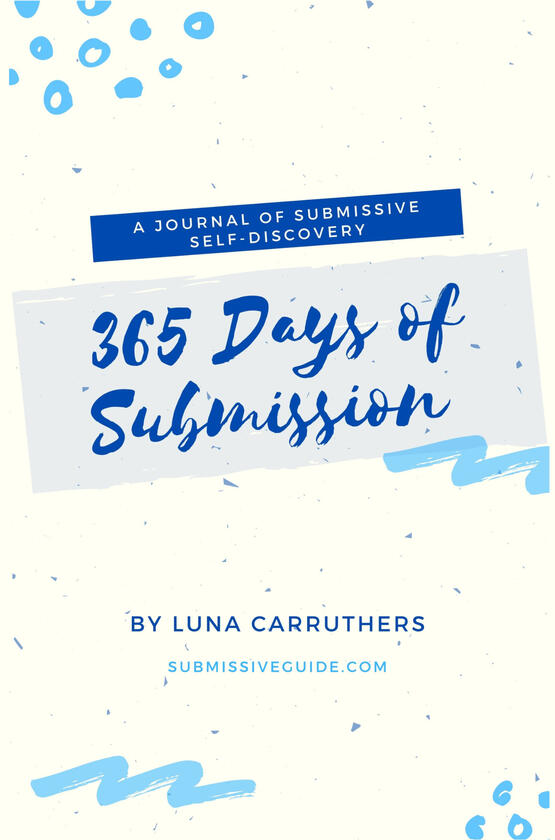 365 Days of Submission 365 Days of Submission